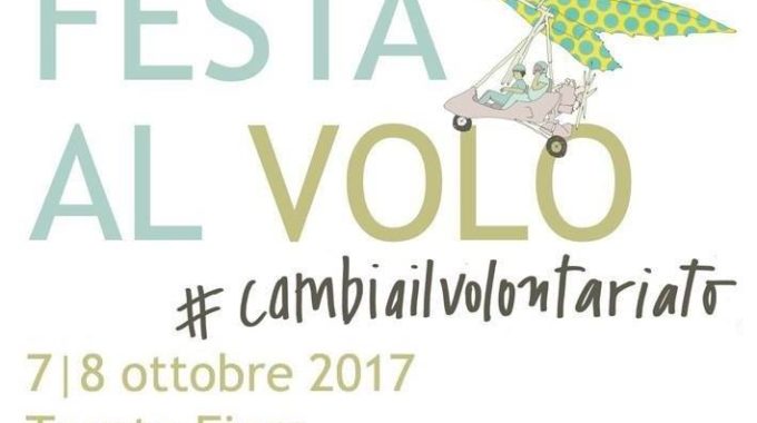 Festa Al Volo #cambiailvolontariato (7-8 Ottobre TrentoFiere)