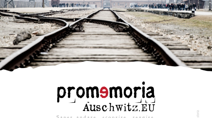 PROMEMORIA AUSCHWITZ.EU – Preiscrizioni Aperte!