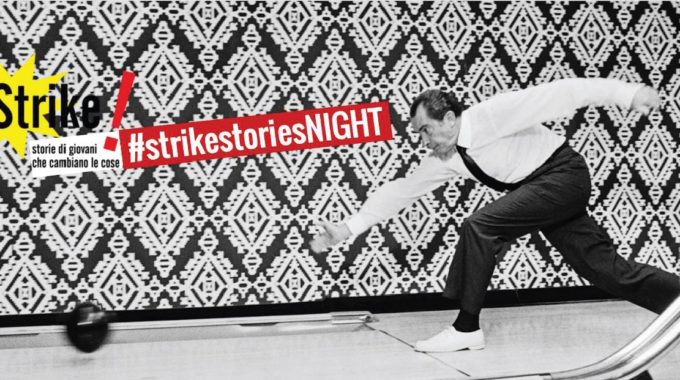 Strike Night!!