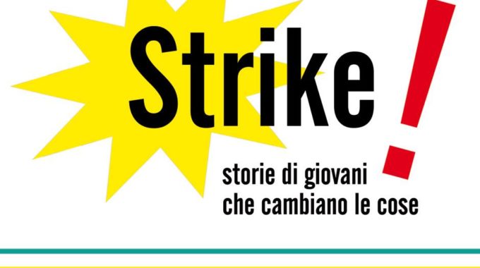 Strike! 2018 – Nuova Scadenza (4 Settembre)!!