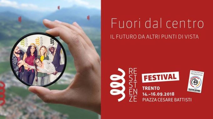 Festival Delle Resistenze – Trento