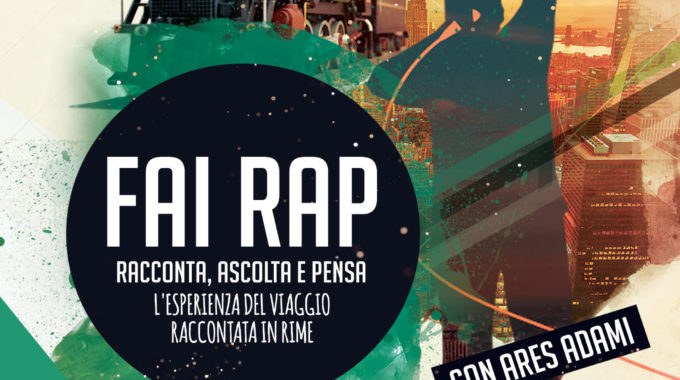 FAI RAP: Iscrizioni Aperte!