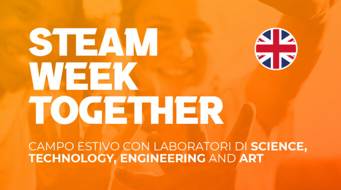 STEAM WEEK TOGETHER – CAMPO ESITIVO AVIO